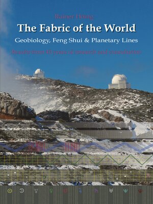 cover image of The Fabric of the World--Geobiology, Feng Shui & Planetary Lines